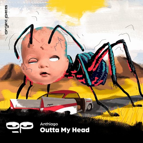 Anthiago - Outta My Head EP [OP002]